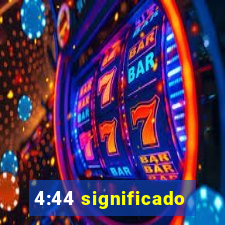 4:44 significado